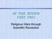 AP TEST REVIEW PART TWO