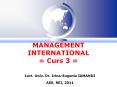 MANAGEMENT INTERNATIONAL = Curs 3 = PowerPoint PPT Presentation