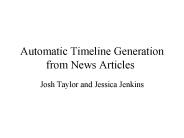 Automatic Timeline Generation from News Articles