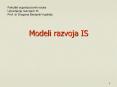 Modeli razvoja IS PowerPoint PPT Presentation