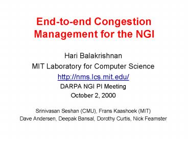 End-to-end Congestion Management for the NGI