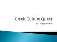 Greek Culture Quest PowerPoint PPT Presentation