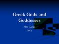 Greek Gods and Goddesses PowerPoint PPT Presentation