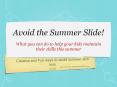 Avoid the Summer Slide! PowerPoint PPT Presentation