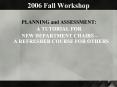 2006 Fall Workshop PowerPoint PPT Presentation