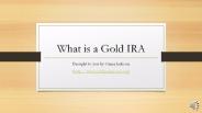 What is a Gold IRA