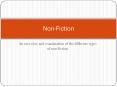An overview and examination of the different types of non-fiction PowerPoint PPT Presentation