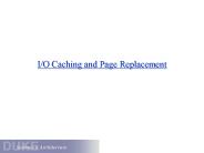 I/O Caching and Page Replacement
