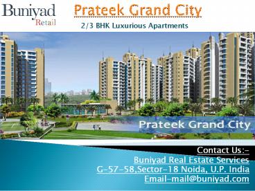 Prateek Grand City Ghaziabad Offers Preeminence Apartments