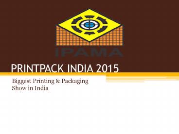 Biggest Printing and Packaging Show in India