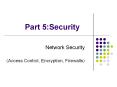 Part 5:Security PowerPoint PPT Presentation