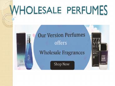 Wholesale Perfumes