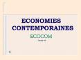 ECONOMIES CONTEMPORAINES PowerPoint PPT Presentation