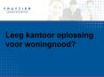 Lege kantoorruimte oplossing voor woningnood PowerPoint PPT Presentation