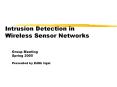 Intrusion Detection in Wireless Sensor Networks PowerPoint PPT Presentation