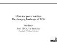 Ultra-low power wireless The changing landscape of WSN PowerPoint PPT Presentation