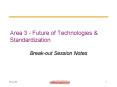 Area 3 - Future of Technologies PowerPoint PPT Presentation