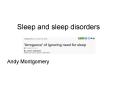 Sleep and sleep disorders PowerPoint PPT Presentation