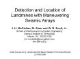 Detection and Location of Landmines with Maneuvering Seismic Arrays PowerPoint PPT Presentation