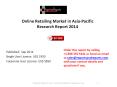 2014 Research on Online Retailing in Asia-Pacific Market