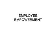 EMPLOYEE EMPOWERMENT