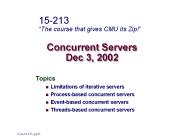 Concurrent Servers Dec 3, 2002