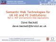 Semantic Web Technologies for UK HE and FE Institutions: Part 2: RDF and Semantic Web Applications PowerPoint PPT Presentation