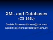 XML and Databases (CS 345b)