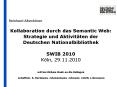 Kollaboration durch das Semantic Web: Strategie und Aktivit PowerPoint PPT Presentation