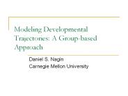 Modeling Developmental Trajectories: A Group-based Approach