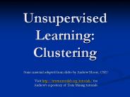 Unsupervised Learning: Clustering