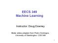EECS 349 Machine Learning PowerPoint PPT Presentation