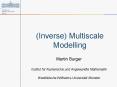 (Inverse) Multiscale Modelling PowerPoint PPT Presentation