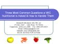 Three Most Common Questions a WIC Nutritionist is Asked PowerPoint PPT Presentation