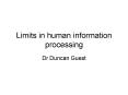 Limits in human information processing PowerPoint PPT Presentation
