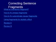Correcting Sentence Fragments