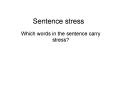Sentence stress PowerPoint PPT Presentation