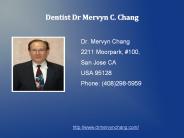 Dr. Mervyn Chang DDS
