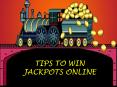 Play Jackpots Online | Tips to Win Jackpots Online PowerPoint PPT Presentation
