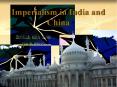 Imperialism in India and China PowerPoint PPT Presentation