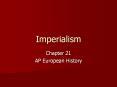 Imperialism PowerPoint PPT Presentation