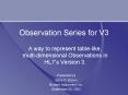 Observation Series for V3 PowerPoint PPT Presentation