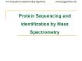 Protein Sequencing and Identification by Mass Spectrometry PowerPoint PPT Presentation