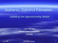 Authentic Statistics Education PowerPoint PPT Presentation