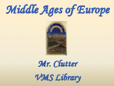 Middle Ages of Europe