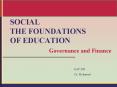 SOCIAL THE FOUNDATIONS OF EDUCATION PowerPoint PPT Presentation