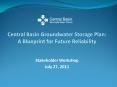 Central Basin Groundwater Storage Plan: A Blueprint for Future Reliability PowerPoint PPT Presentation