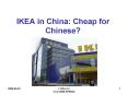 IKEA in China: Cheap for Chinese? PowerPoint PPT Presentation