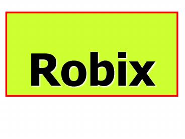 Robix