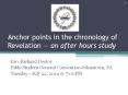Anchor points in the chronology of Revelation  PowerPoint PPT Presentation